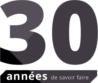 30 années de savoir-faire